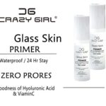 Crazy Girl Glass Skin Primer: Pore-Blurring, Hydrating & Illuminating Primer for a Flawless, Glass-Like Finish | 30ml - Image 3